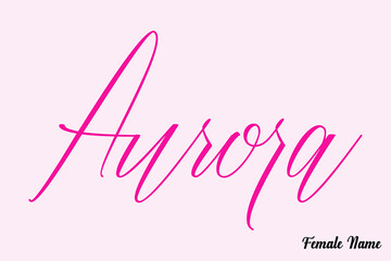 Aurora.-Female Name Calligraphy Cursive Dork Pink Color Text on Light Pink Background