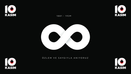 November 10 - Ataturk's Death Anniversary. National day of memory in Turkey. Translate: 10 Kasim Ataturk'u anma gunu ve Ataturk haftasi. Vector illustration. 