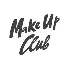 Make up Club. Hand drawn lettering logo for social media content