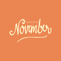 Welcome November. Autumn season banner. Poster, card design with inscription, colorful imprints foliage, lettering phrase.