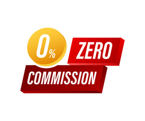 Zero commission. Design element. Red limited offer. Special offer badge. Vector stock illustration.