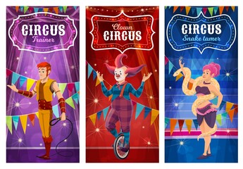Circus performers vector big top artists snake tamer, trainer with whip and clown on monowheel bike. Cartoon characters on big top tent arena with show entertainment perform circus stunts, banners set © Vector Tradition