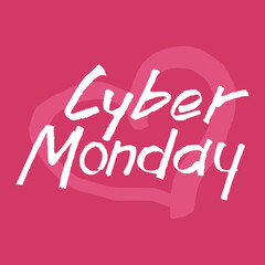 Cyber monday hand drawn custom lettering text on pink background, vector illustration. Design for decoration, sale banner and promotion. Cyber monday vector design. Sale time vector calligraphy.