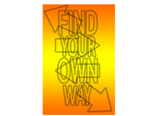 Find Your Own Way 