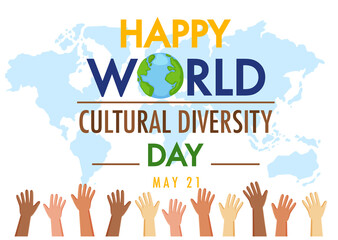 World Cultural Diversity Day logo or banner with many different hands