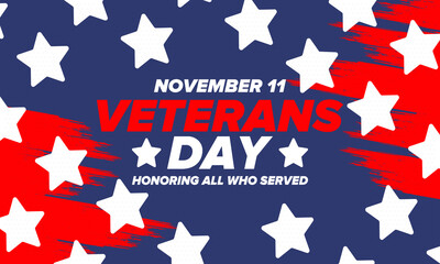 Veterans Day in United States. Federal holiday, celebrated annual in November 11. Honoring all who served. Patriotic american military concept. Poster, card, banner and background. Vector illustration