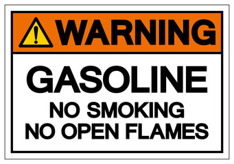 Warning Gasoline No Smoking No Open Flames Symbol Sign, Vector Illustration, Isolate On White Background Label. EPS10