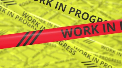 Many yellow and red warning tapes with WORK IN PROGRESS text. Conceptual 3d animation