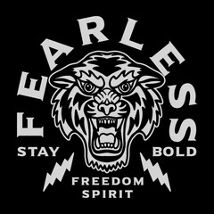 B&W Fearless Tiger Illustration with A Slogan Artwork on Black Background for Apparel or Other Uses