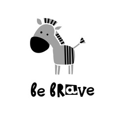 Zebra be brave
