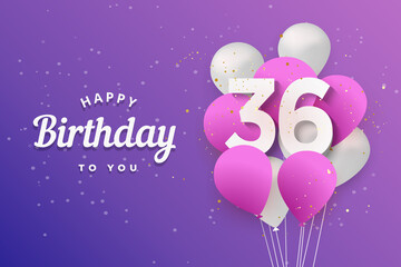 Happy 36th birthday balloons greeting card background. 36 years anniversary. 36th celebrating with confetti. Vector stock	