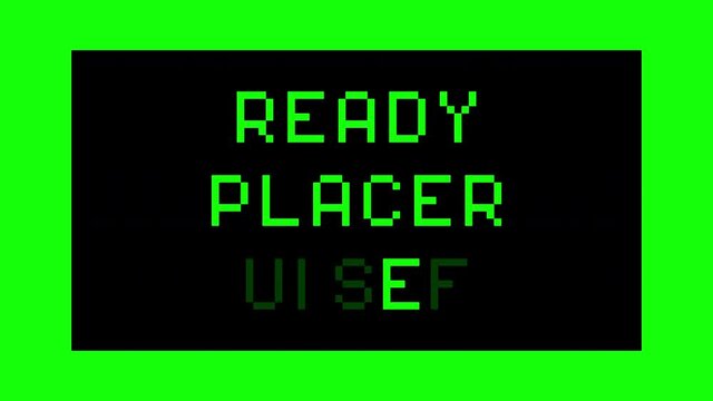 Decoding a message on a computer screen: ready player three. 8-bit retro font, green text on a black background.
