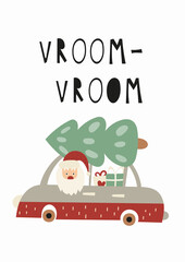 Christmas greeting card design in Scandinavian style. Christmas Santa Claus in gifts car on white background. Vector illustration for winter holiday. Lettering Vroom.
