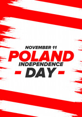 Independence Day in Poland. National happy holiday, celebrated annual in November 11. Polish flag. Patriotic elements. Poster, card, banner and background. Vector illustration