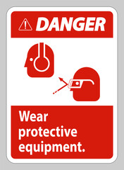 Naklejka premium Danger Sign Wear Protective Equipment with goggles and glasses graphics