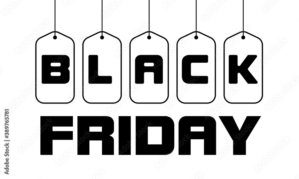 Poster black friday tags. white background and tags.