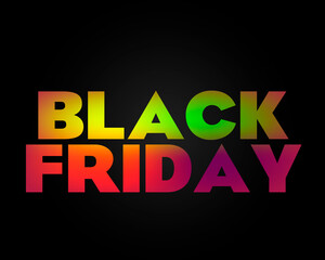 Rainbow inspiration "Back Friday". Colourfull Black Friday. Black baclground. Vector AI.