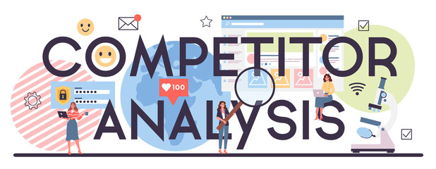 Competitor analysis typographic header. Market research and business