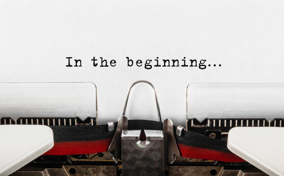 Text In the beginning typed on retro typewriter