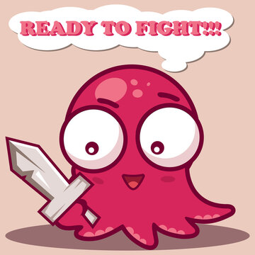 Octopus - ready for battle !!!