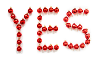 Red Christmas Ball Ornament Building English Word Yes. Festive Christmas Decoration. White Isolated Background