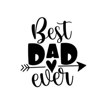 Best Dad Ever- Happy Father's Day banner and giftcard. Vector Illustration.