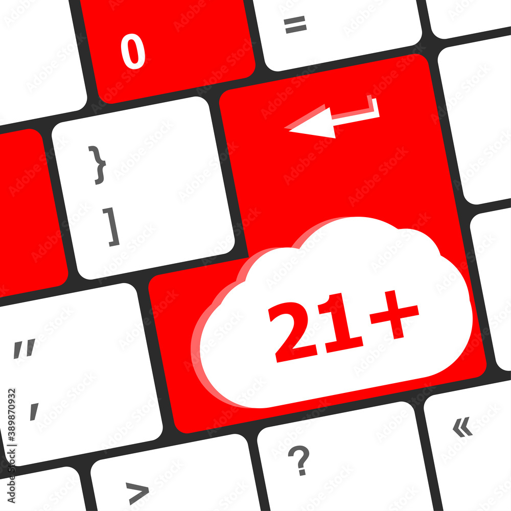 Poster 21 plus button on computer keyboard keys