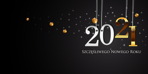 Naklejka premium 2021 New Year Polish greeting card (Szczęśliwego Nowego Roku 2021). Polish 2021 New Year Version. Polish 2021 Happy New Year background.