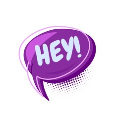 Colorful speech bubbles with HEY text. hand drawn design elements with halftone decorations and outlines. Vector illustration of doodle text banner