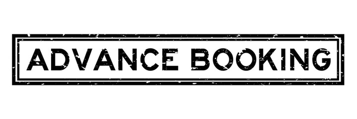 Grunge black advance booking word square rubber seal stamp on white background