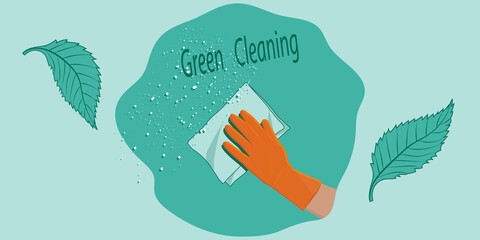 Green ecological cleaning. A hand in a rubber glove holds and a technical napkin - vector. Eco natural cleaning products. Zero waste lifestyle.