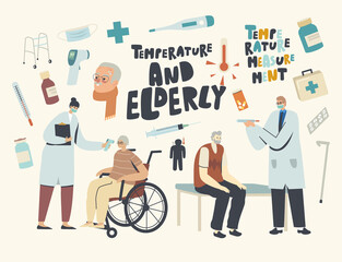 Senior Characters Visiting Hospital with Flu or Coronavirus Symptoms, Doctors Measuring Temperature to Old Patients
