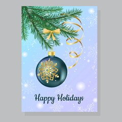 Happy holidays greeting card with fir tree branch and ball and snowflake background vector illustration