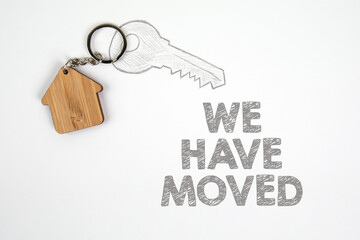 We have moved. Buying and renting, new jobs and opportunities concept. White paper
