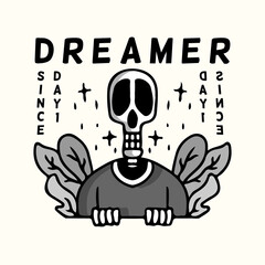 Cool skull and leaf in hipster style, with dreamer typography, illustration for poster, sticker, or apparel merchandise.With tribal and hipster style.