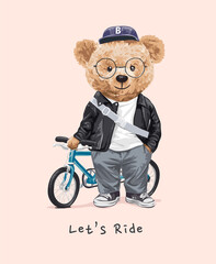 Plakat let's ride slogan with bear doll and bicycle illustration