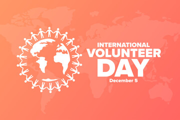 International Volunteer Day for Economic and Social Development. December 5. Holiday concept. Template for background, banner, card, poster with text inscription. Vector EPS10 illustration.