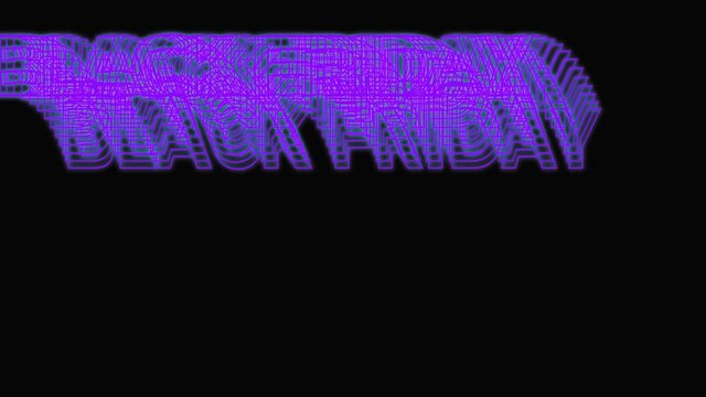 Black Friday text neon graphic sale concept animation. Creative typography text with echo effect.