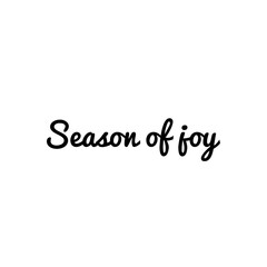 ''Season of joy'', Christmas Word Lettering Illustration