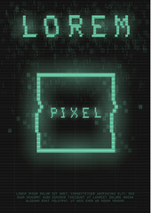 Retrofuturistic poster with a cyber glitch pixel rectangle. Cyberpunk template with a holographic green neon square with distortion effect. Glowing design for poster, flyer, cover. Vector