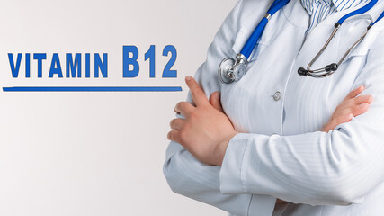 Word VITAMIN B12 on a white background. Medical concept