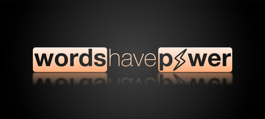 Words have power con sfondo colorato