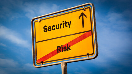 Street Sign to Security versus Risk