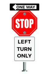Stop sign: One Way, Turn Left Only. Traffic sign concept. Eps10 vector illustration.