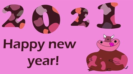 HAPPY NEW YEAR 2021. BEAUTIFUL COW SYMBOL OF THE YEAR