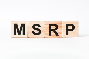 word MSRP on wooden blocks, white background, business concept. business and Finance
