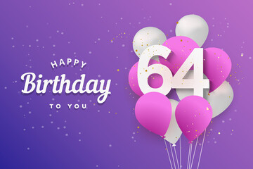 Happy 64th birthday balloons greeting card background. 64 years anniversary. 64th celebrating with confetti. Vector stock	