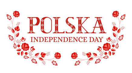 Polska (Poland) Independence Day background vector. Flowers polish embroidery ornament pattern. Design for party poster, banner, postcard, flyer, tourist card, souvenir.