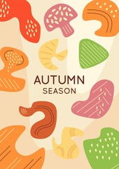 Fall season abstract poster template. Dried forest mushrooms. Commercial flyer design with flat illustration. Vector cartoon promo card with organic shapes. Autumn harvest advertising invitation