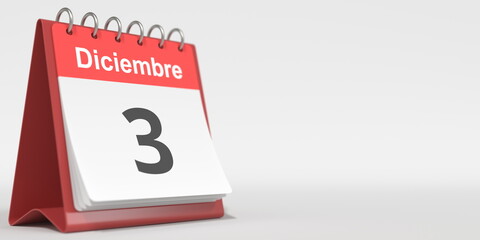 December 3 date written in Spanish on the flip calendar, 3d rendering